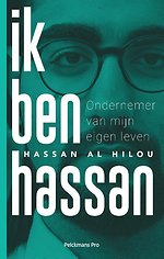 Ik ben Hassan - Ondernemer van mijn eigen leven