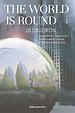 The World is Round The World is Round