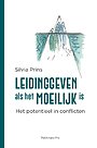 Leidinggeven als het moeilijk is Leidinggeven als het moeilijk is