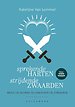 Sprekende harten, strijdende zwaarden