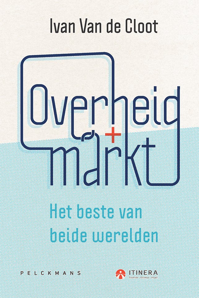 Overheid + Markt Overheid + Markt