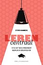 Leren centraal Leren centraal