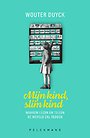 Mijn kind, slim kind