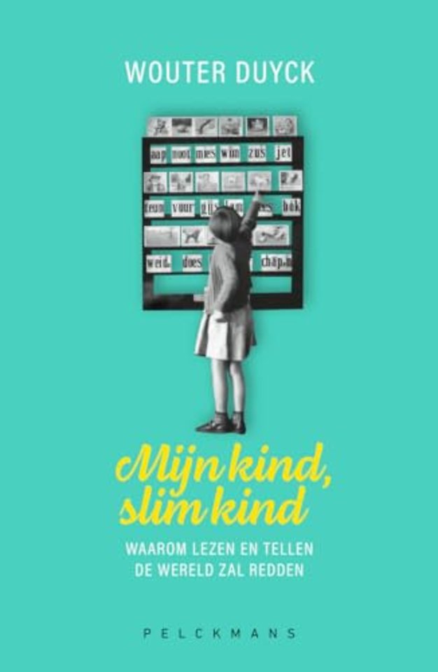 Mijn kind, slim kind