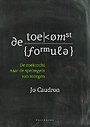 De toekomstformule De toekomstformule