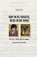 Kop in de hoogte, neus in de wind