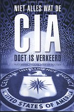 Niet alles wat de CIA doet is verkeerd