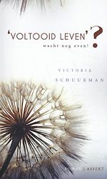 'Voltooid leven'?