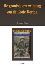 De grootste overwinning van de Grote Oorlog