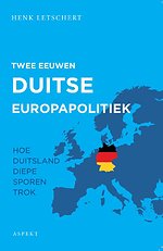 Twee eeuwen Duitse Europapolitiek