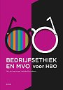 Bedrijfsethiek en MVO voor hoger onderwijs Bedrijfsethiek en MVO voor hoger onderwijs