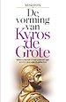 De vorming van Kyros de Grote