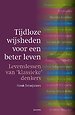 Tijdloze wijsheden voor een beter leven