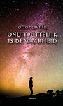 Onuitputtelijk is de waarheid Onuitputtelijk is de waarheid