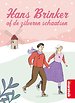 Hans Brinker, of: De zilveren schaatsen