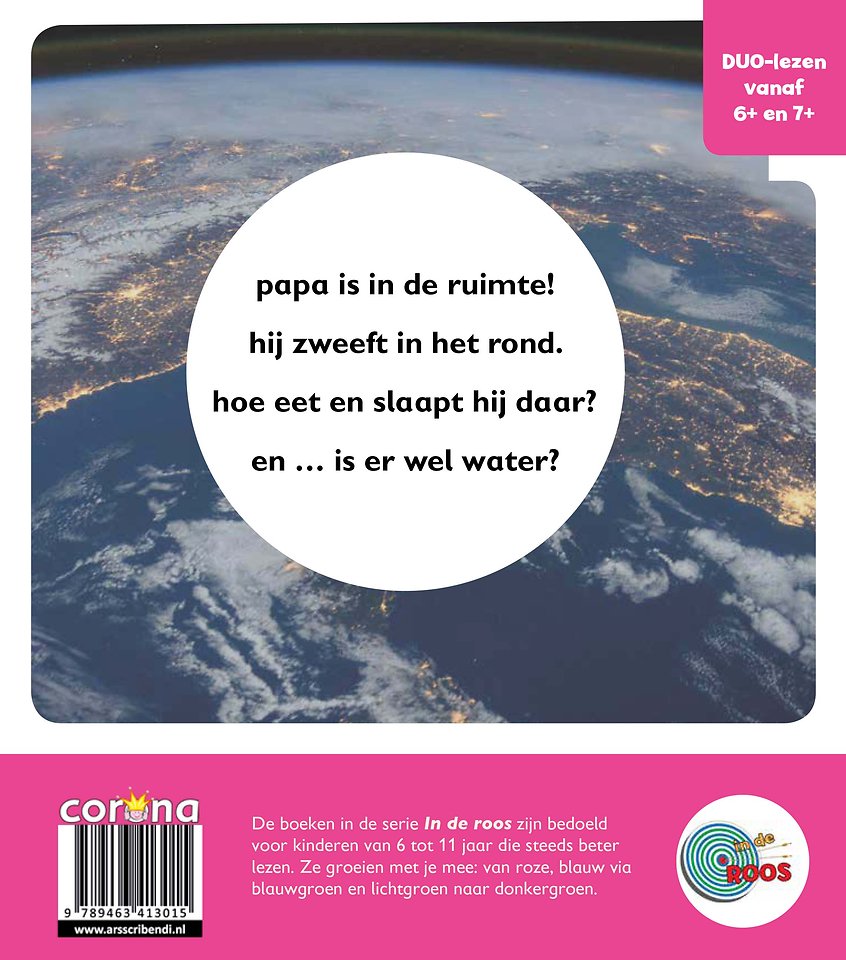 hoe leeft papa in de ruimte?