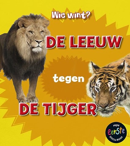 De leeuw tegen de tijger