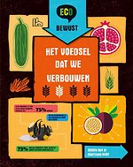 Het voedsel dat we verbouwen