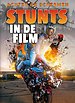 Stunts in de film