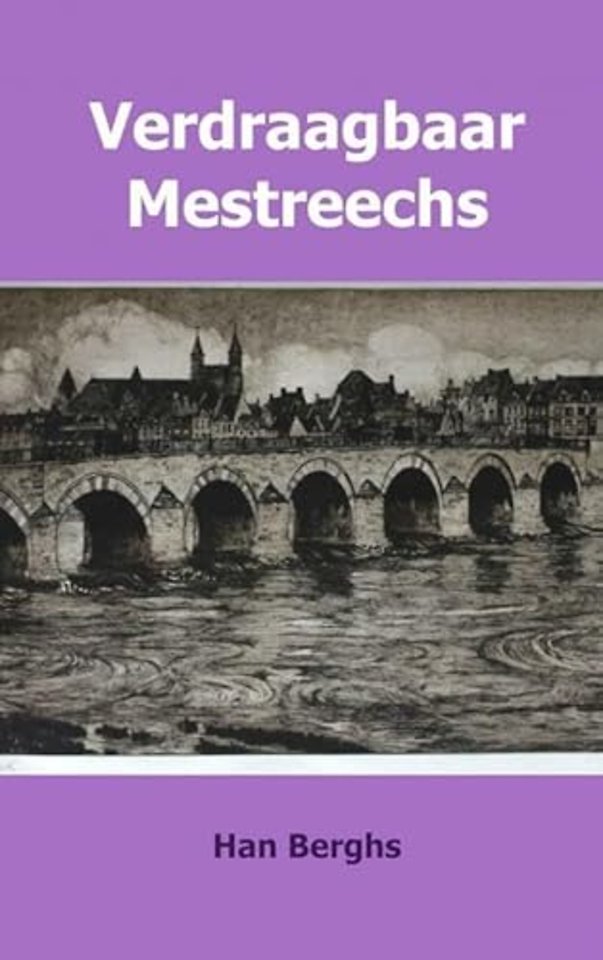 Verdraagbaar Mestreechs