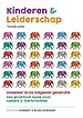 Kinderen & Leiderschap - Tweede Editie