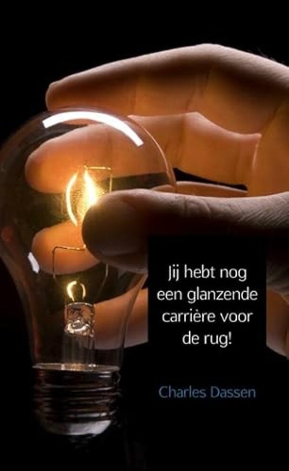 Jij hebt nog een glanzende carrière voor de rug!