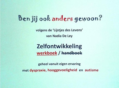 Ben jij ook anders gewoon?