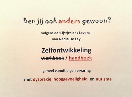 Ben jij ook anders gewoon?