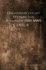 Geschiedenis van het Wetboek van Strafrecht (1881-1886) - Deel II