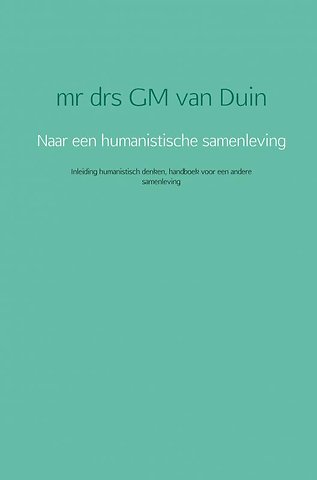 Naar een humanistische samenleving