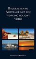 Backpacken in Australië met een working holiday visum