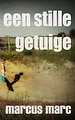 Een stille getuige