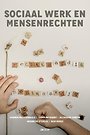 Sociaal werk en mensenrechten Sociaal werk en mensenrechten