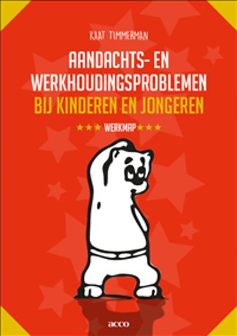 Aandachts- en werkhoudingsproblemen bij kinderen en jongeren