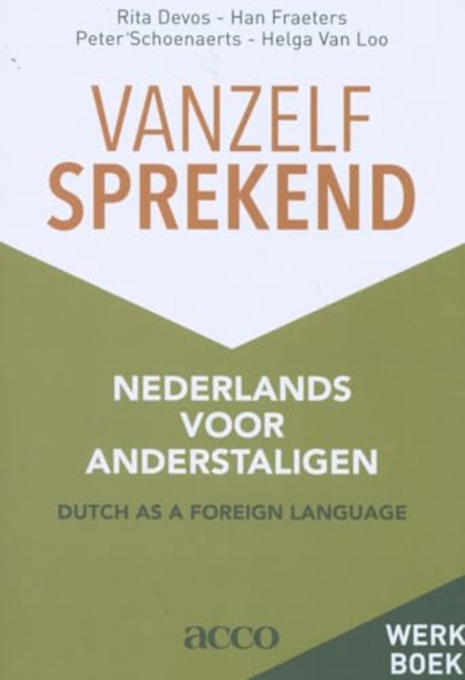 Vanzelfsprekend. Nederlands voor anderstaligen
