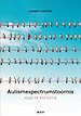 Autismespectrumstoornis Autismespectrumstoornis