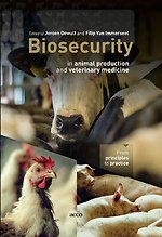 Biosecurity in animal production and veterinary medicine