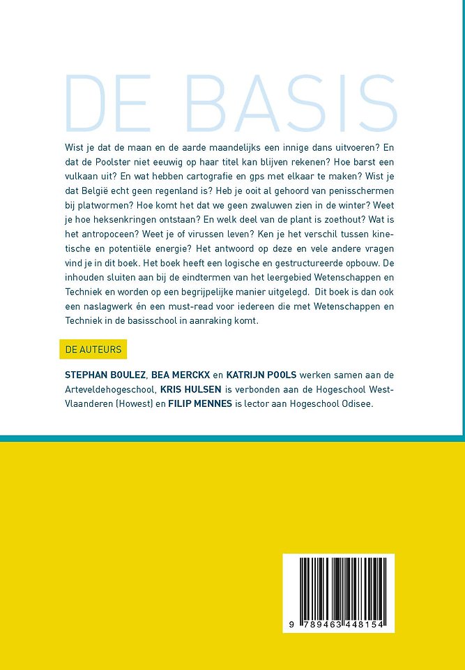 De basis