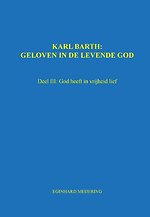 Karl Barth: Geloven in de levende god 3