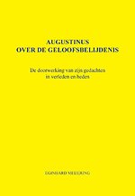Augustinus over de geloofsbelijdenis