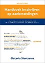 Handboek inschrijven op aanbestedingen Handboek inschrijven op aanbestedingen