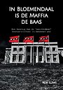 In Bloemendaal is de maffia de baas