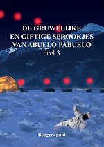 De gruwelijke en giftige sprookjes van abuelo pabuelo 3