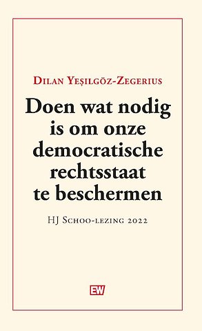 Doen wat nodig is om onze democratische rechtsstaat te beschermen