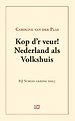 Kop d'r veur! Nederland als Volkshuis Kop d'r veur! Nederland als Volkshuis