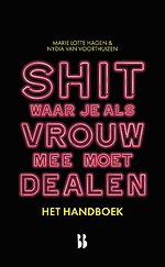 Shit waar je als vrouw mee moet dealen - het handboek