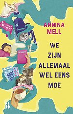 We zijn allemaal wel eens moe