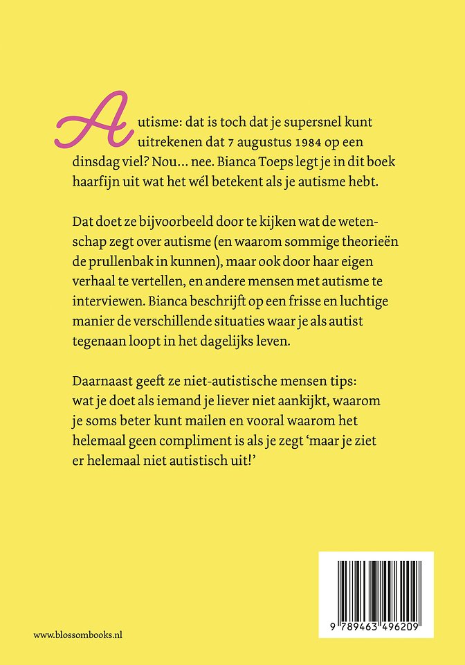 Maar je ziet er helemaal niet autistisch uit