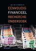 Eenvoudig financieel rechercheonderzoek Eenvoudig financieel rechercheonderzoek