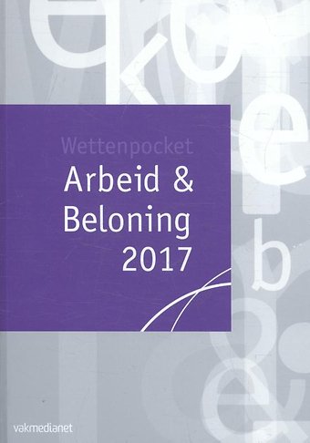 Wettenpocket Arbeid & Beloning 2017